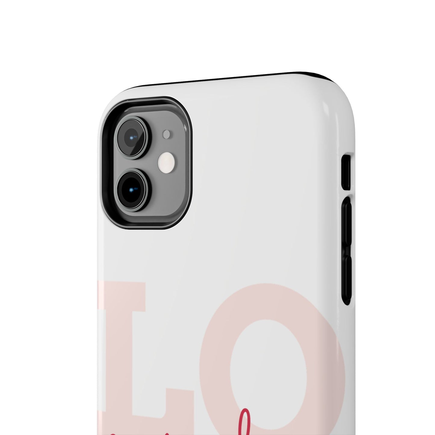Love Every Day Phone Case - Tough Cases