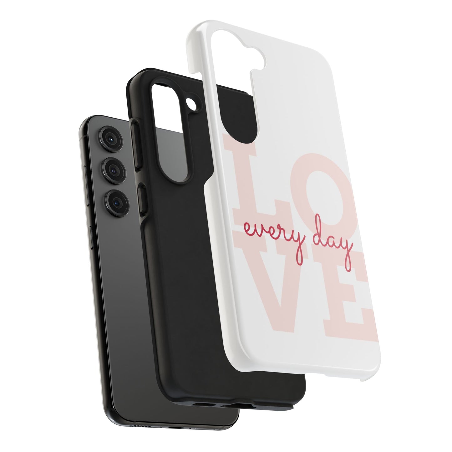 Love Every Day Phone Case - Tough Cases