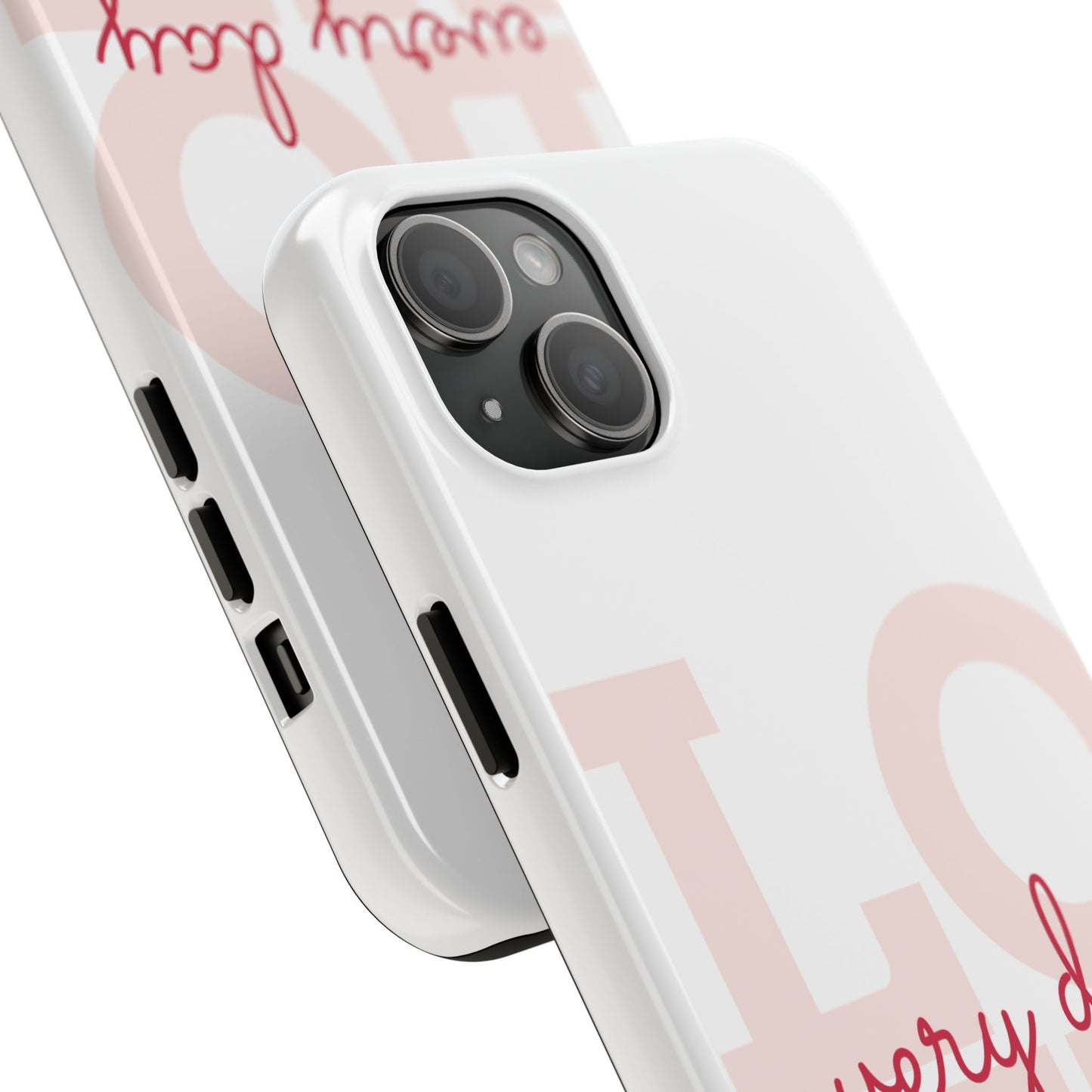 Love Every Day Phone Case - Tough Cases