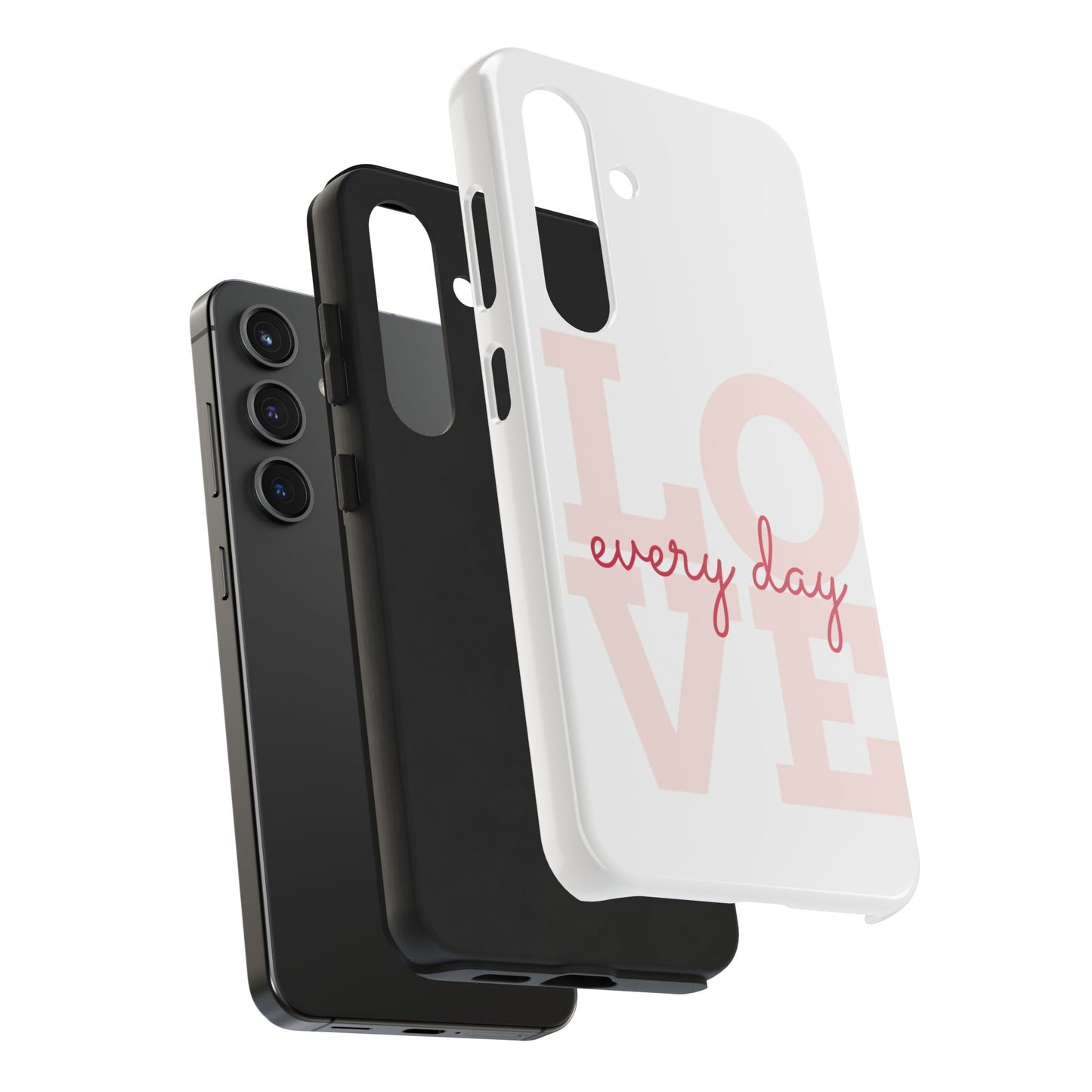 Love Every Day Phone Case - Tough Cases